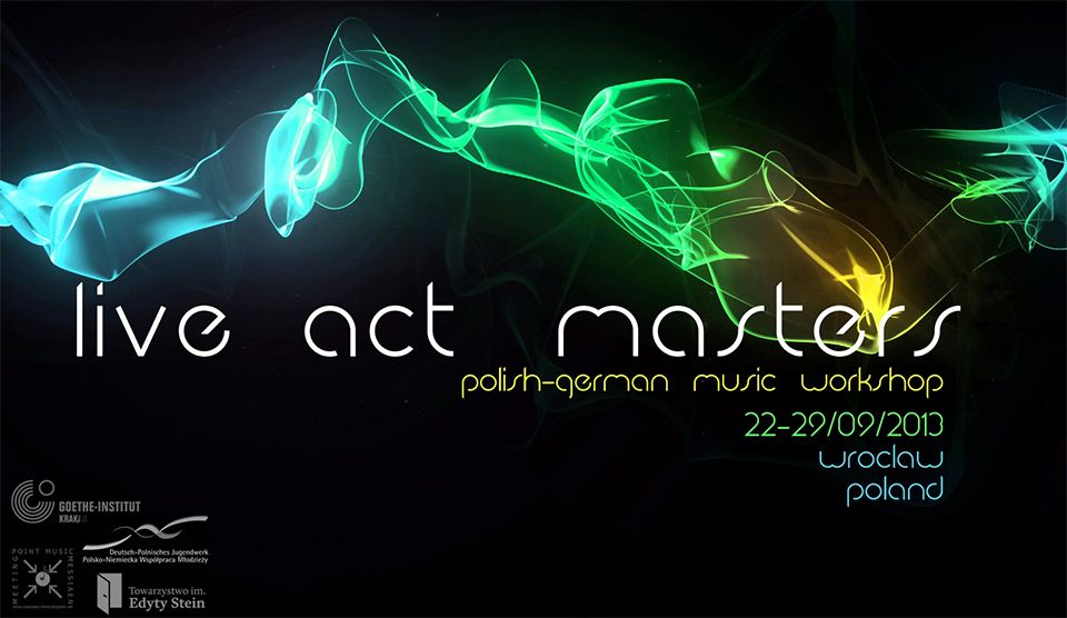Live Act Masters - Deutsch-polnischer Musikworkshop für DJs und Instrumentalisten